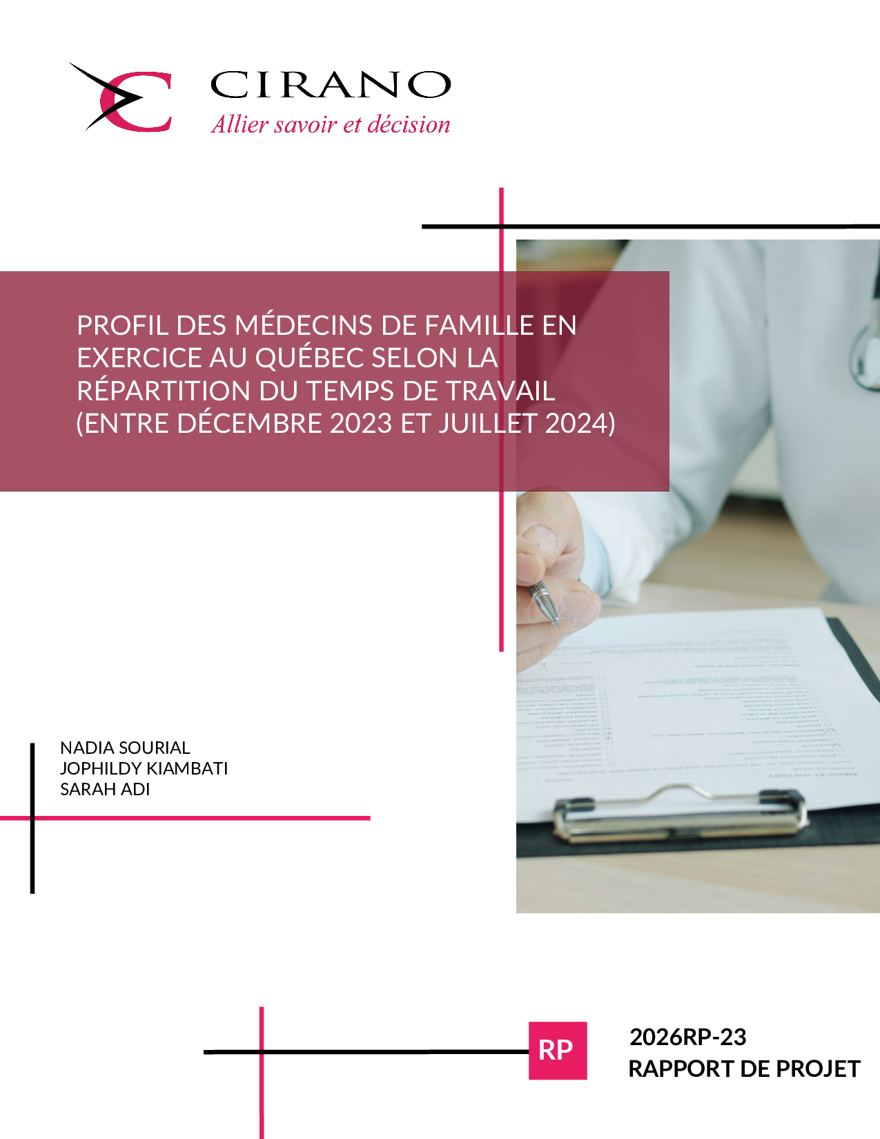Profil des médecins de famille en exercice au Québec selon la répartition du temps de travail  (entre décembre 2023 et juillet 2024)